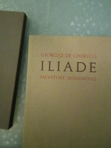 Iliade quasimodo dechirico - iliade., quasimodo-dechirico